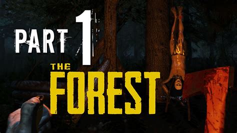  The Forest – Trò Chơi Sinh Tồn Kinh Dị Với Những Bí Mật Uẩn Ẩn!